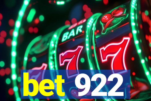 bet 922